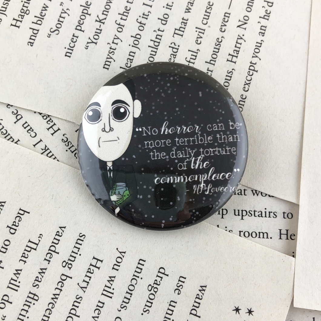 HP Lovecraft pinback button or magnet with quote 