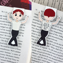 Load image into Gallery viewer, Kawaii cute laminated magnetic bookmark features red haired male ballerina with words &quot;life is the dancer, you are the dance&quot; on back